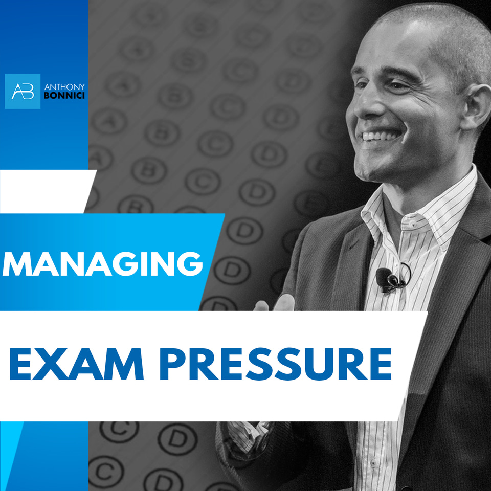 How To Manage Exam Stress & Pressure